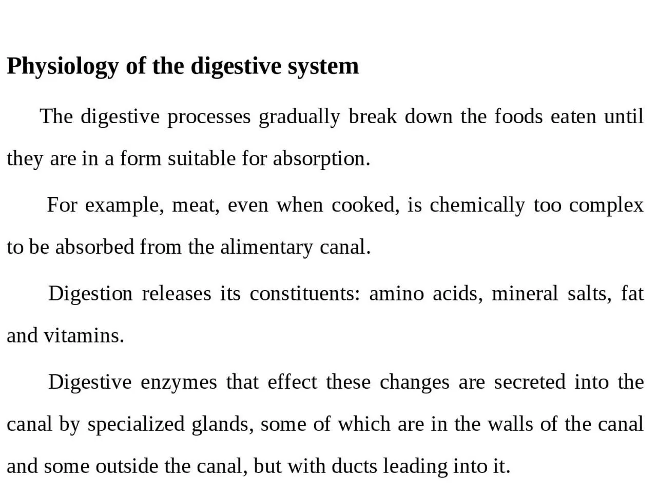 Physiology of the digestive system