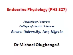 Endocrine Physiology (PHS 327)