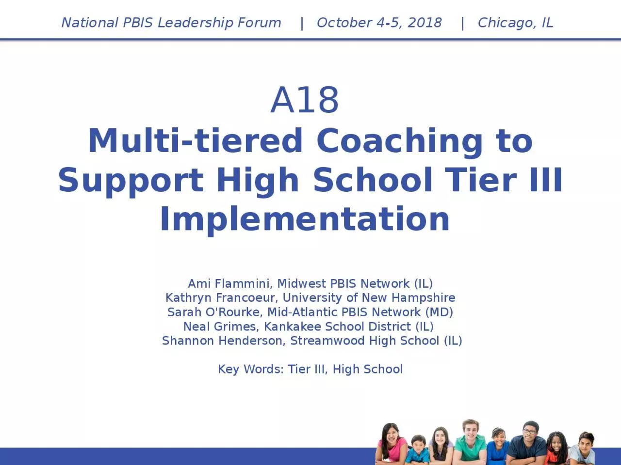 A18  Multi‐tiered Coaching to Support High School Tier III Implementation