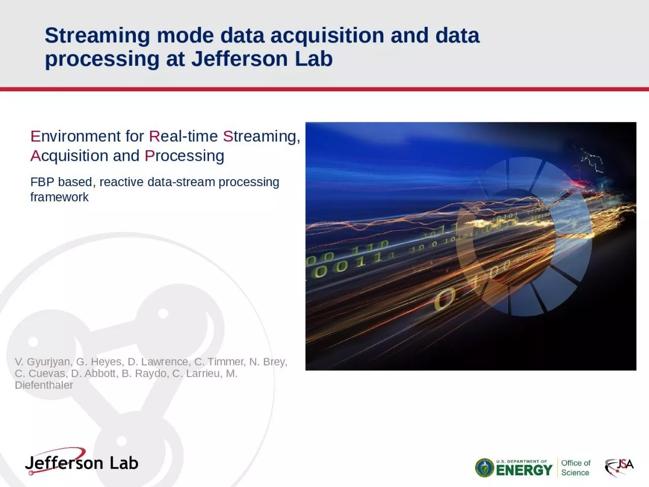 Streaming mode data acquisition and data processing at Jefferson Lab