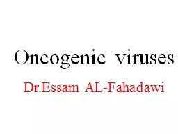Oncogenic viruses Dr.Essam
