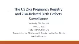 The US Zika Pregnancy Registry and