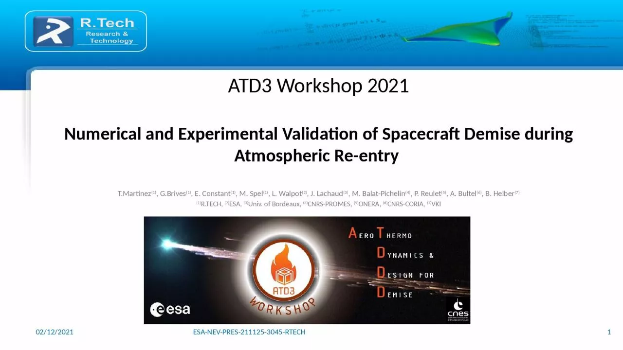 ATD3 Workshop 2021 Numerical and Experimental Validation of Spacecraft Demise during Atmospheric