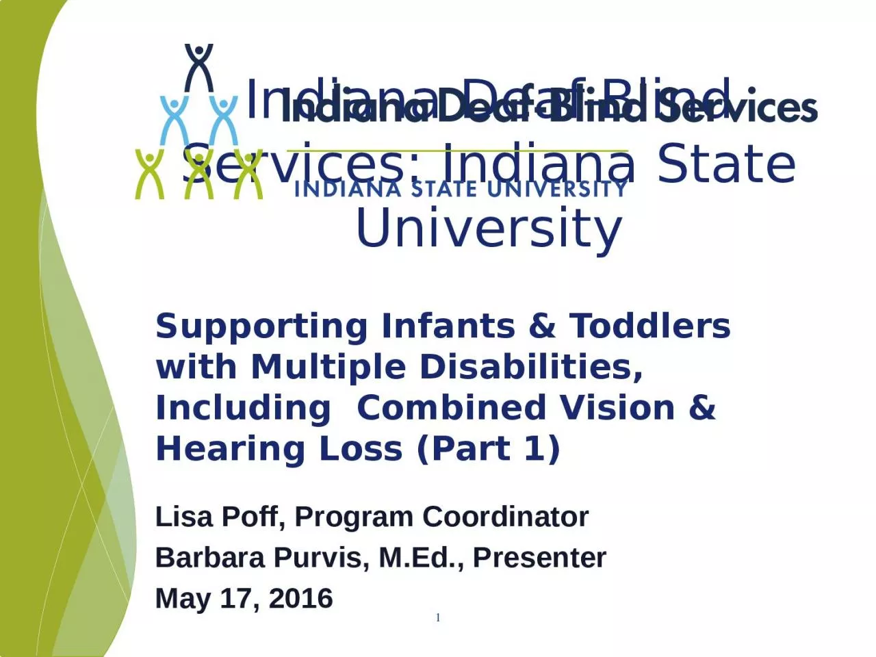 Indiana Deaf-Blind Services: Indiana State University