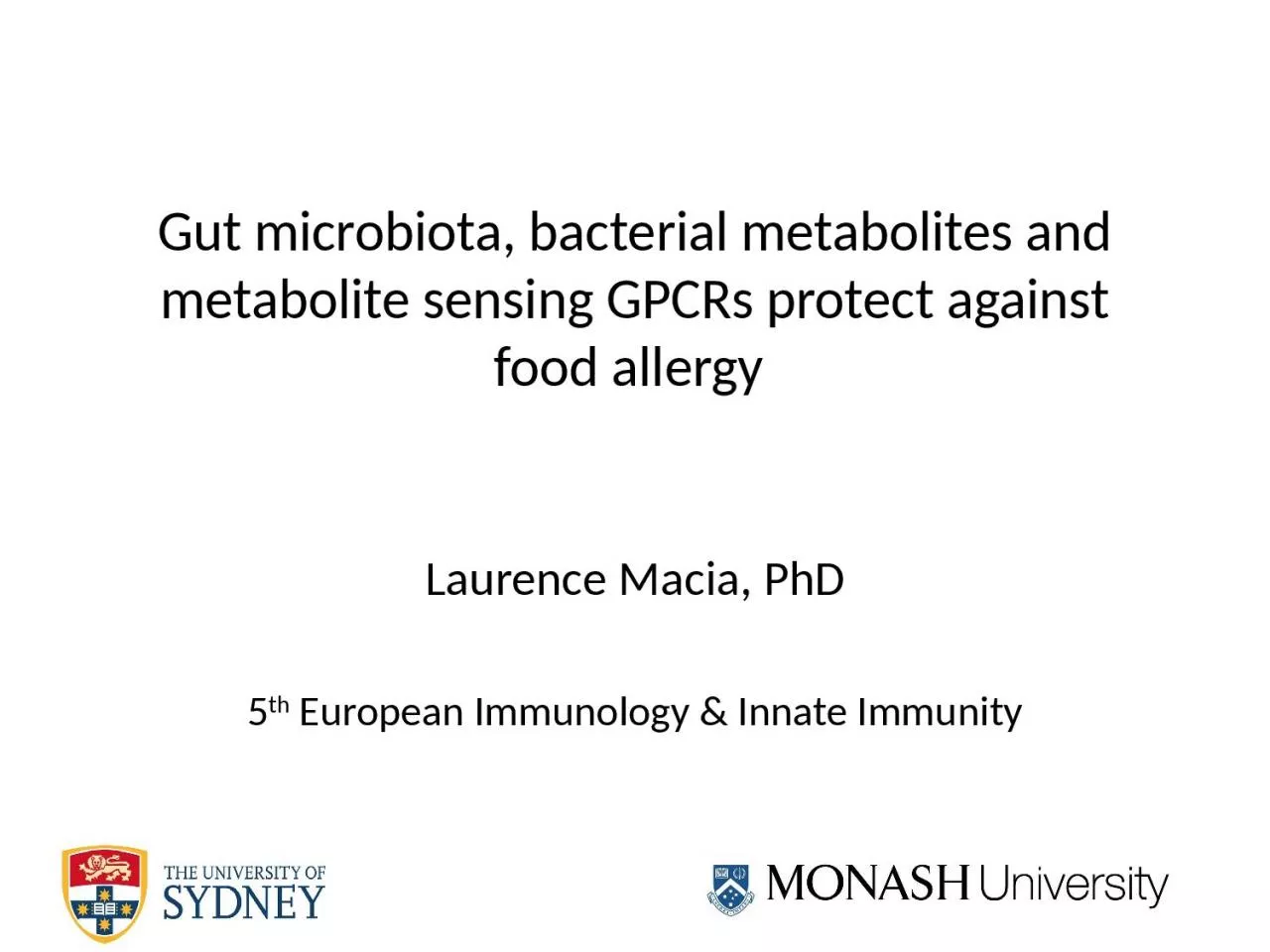 Gut  microbiota , bacterial metabolites and metabolite sensing GPCRs protect against food