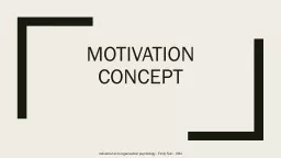 Motivation concept industrial and organization psychology - Findy Suri - UMA