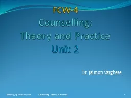 FCW-4   Counselling:  Theory and Practice