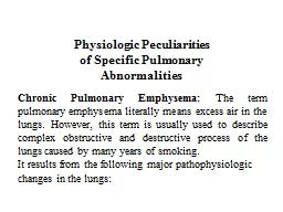 Physiologic Peculiarities
