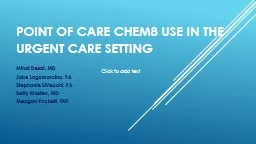 Point of Care Chem8 Use in the Urgent Care Setting