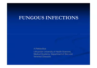 FUNGOUS INFECTIONS