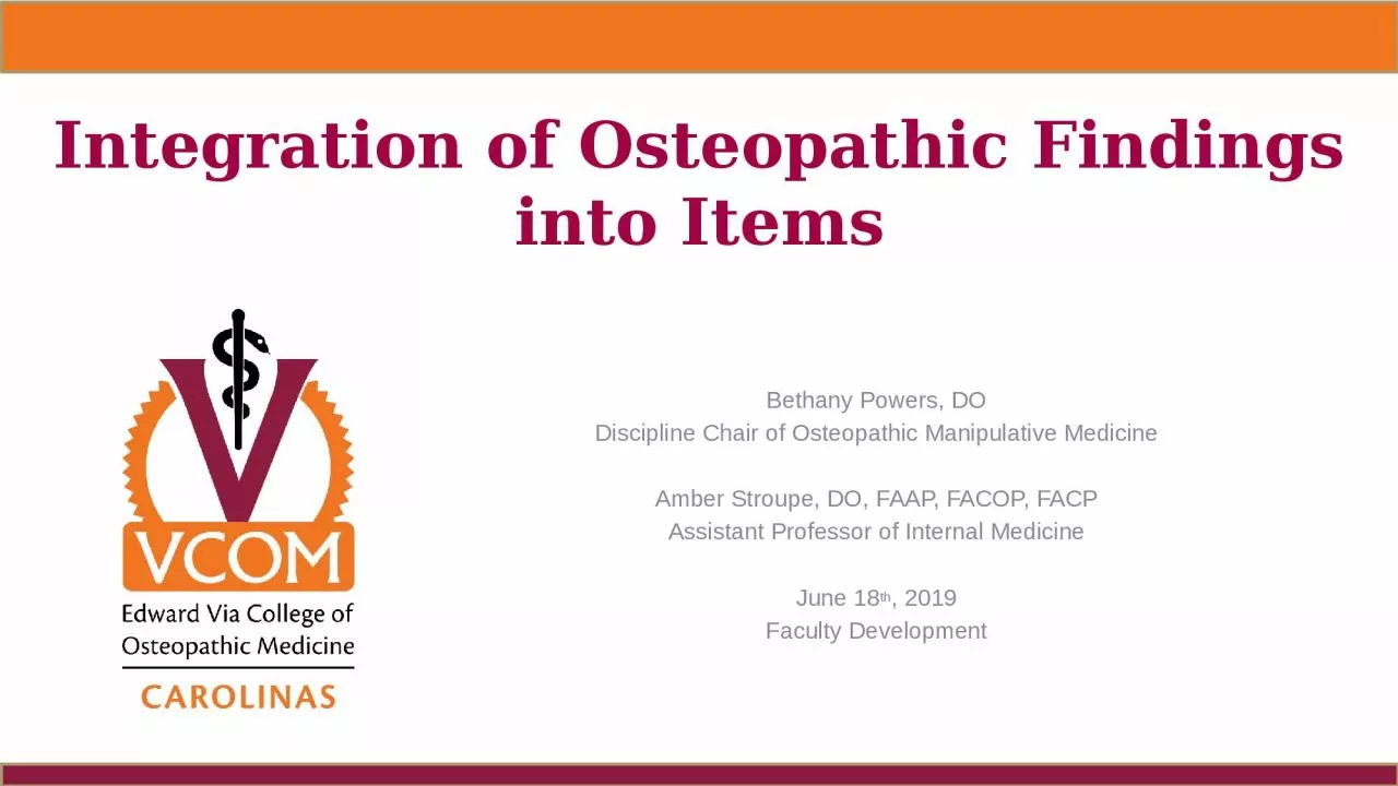 Integratio n of Osteopathic Findings into Items