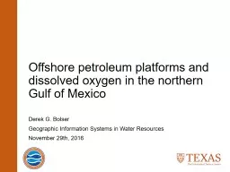 Offshore petroleum platforms and dissolved oxygen in the northern Gulf of Mexico