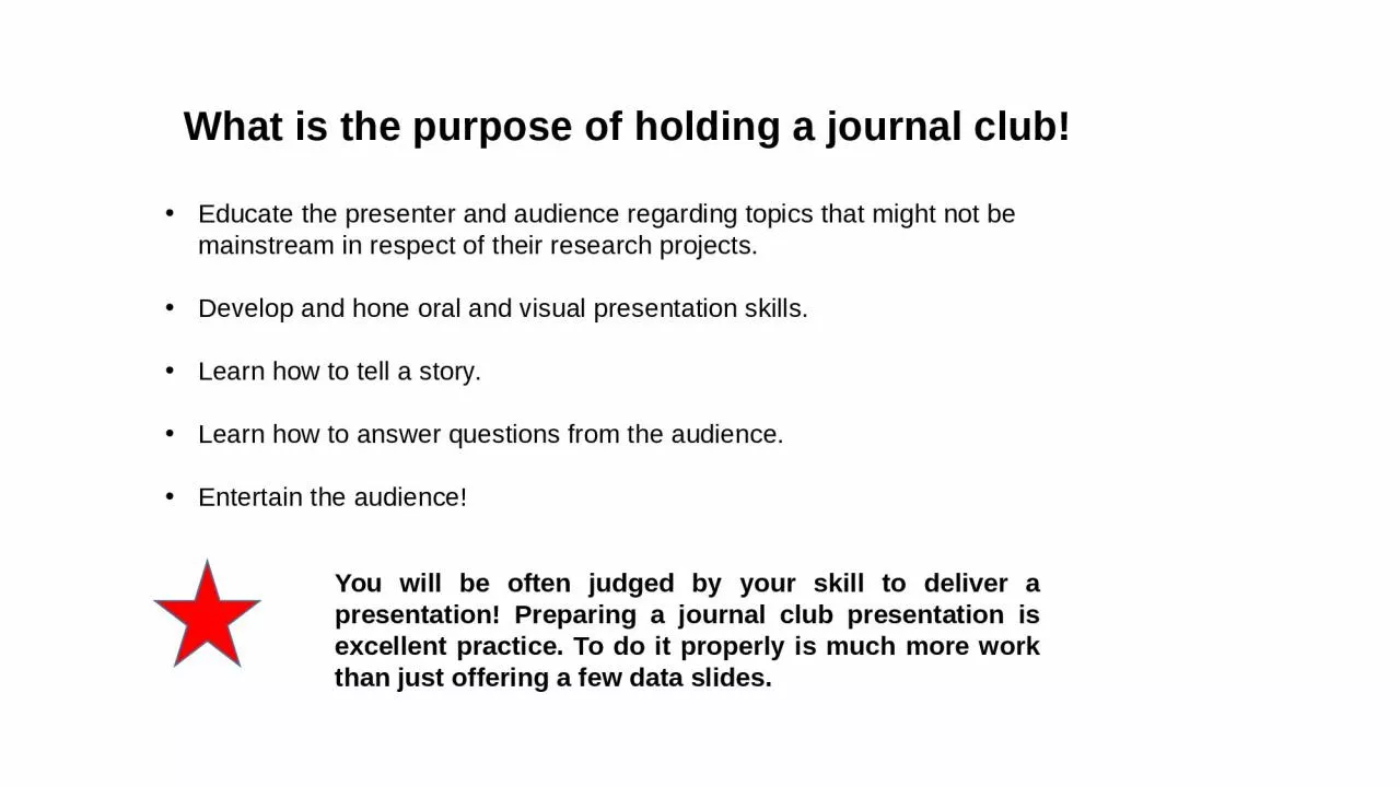 What is the purpose of holding a journal club!