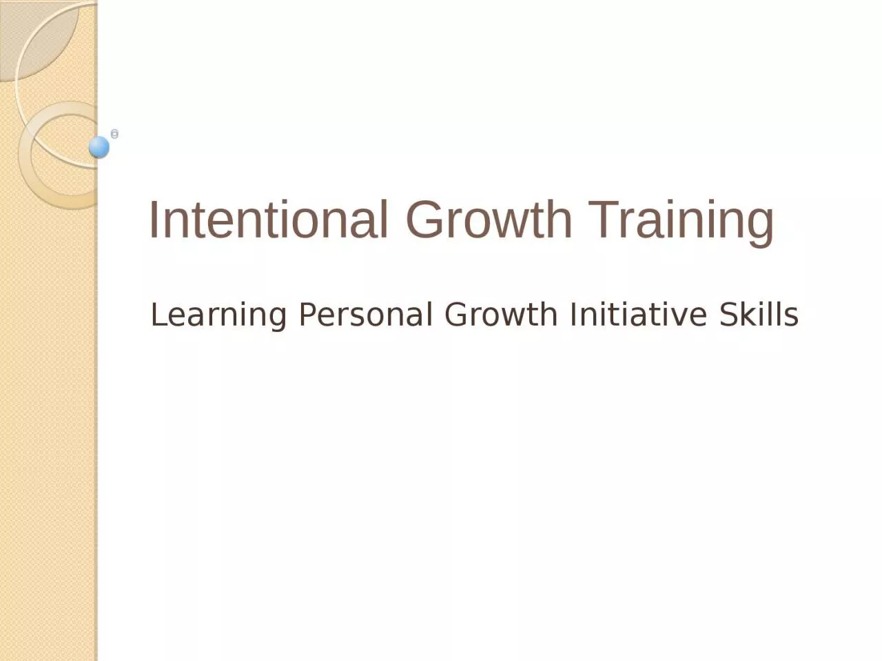 Intentional Growth Training