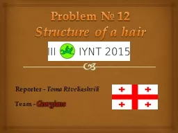 Problem № 12 Structure of a hair