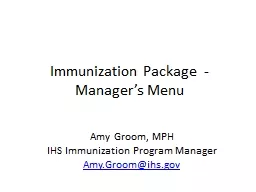 Immunization Package  - Manager’s Menu