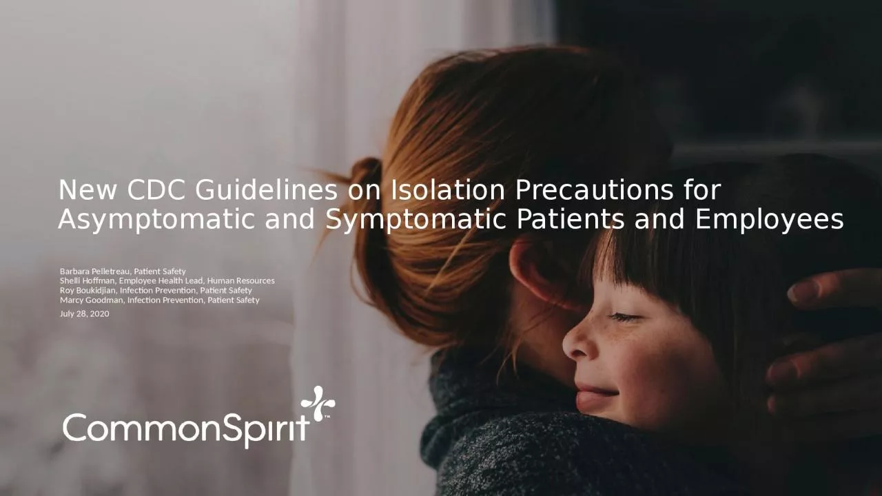 New CDC Guidelines on Isolation Precautions for Asymptomatic and Symptomatic Patients