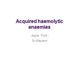 Acquired  haemolytic   anaemias