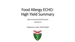 Food Allergy ECHO: High Yield Summary