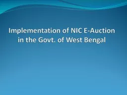 Implementation  of NIC E-Auction in the Govt. of West Bengal