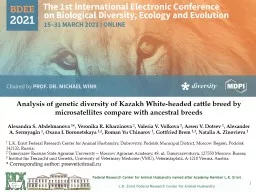 Analysis of genetic diversity of Kazakh White-headed cattle breed by microsatellites compare with a