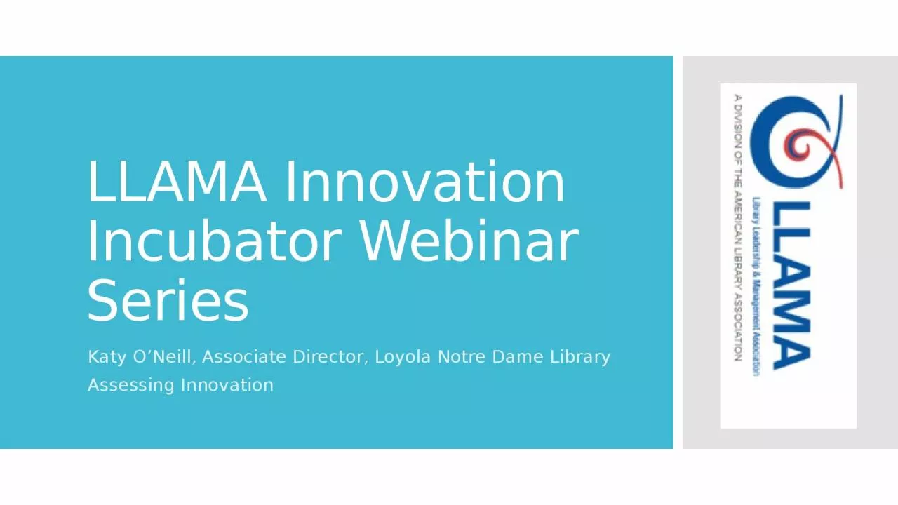 LLAMA Innovation Incubator Webinar Series