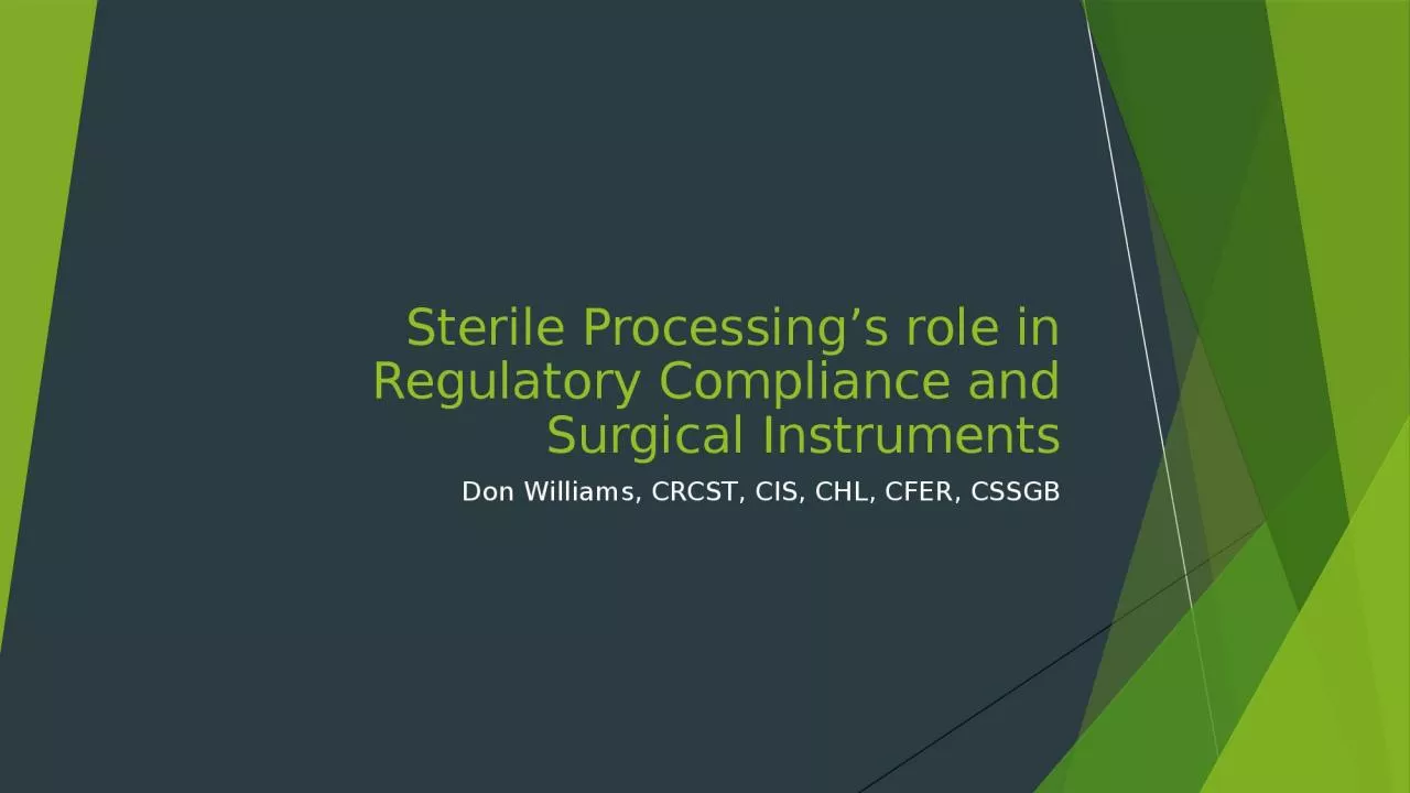 Sterile Processing’s role in Regulatory Compliance and Surgical Instruments