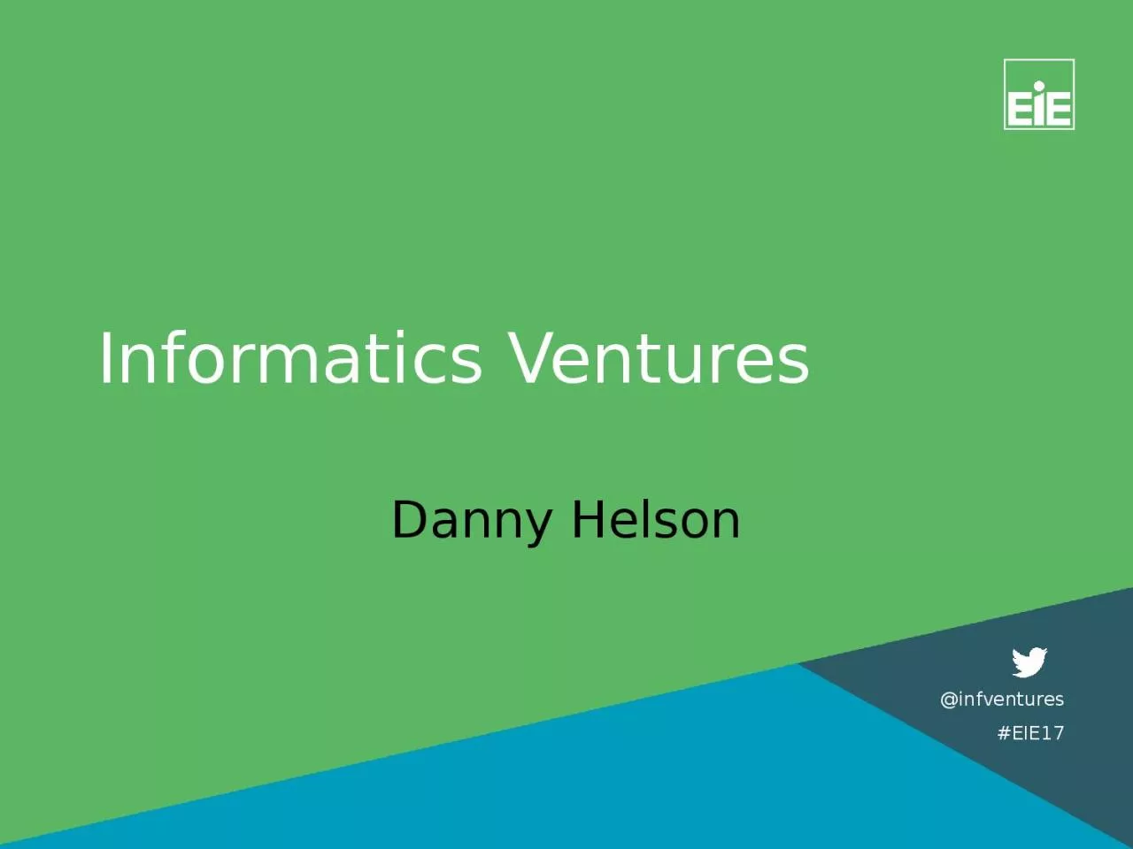 Informatics Ventures Danny Helson
