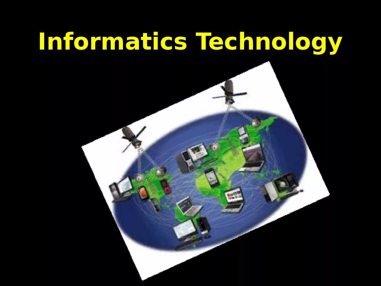 Informatics Technology Tools of Health Informatics