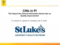 CINs in PI  The  Impact the Clinical Informatics Nurse Has on Quality