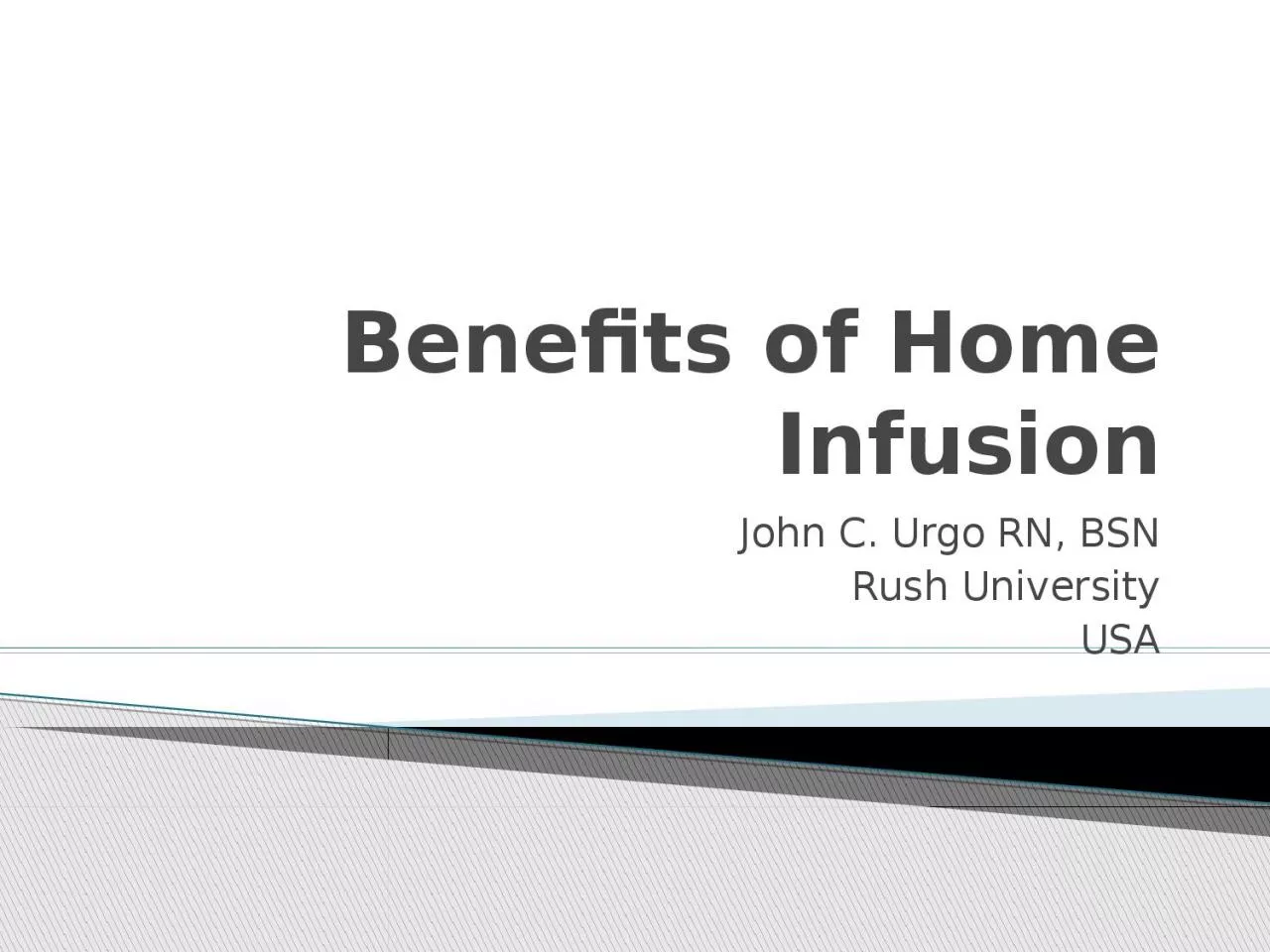 Benefits of Home Infusion