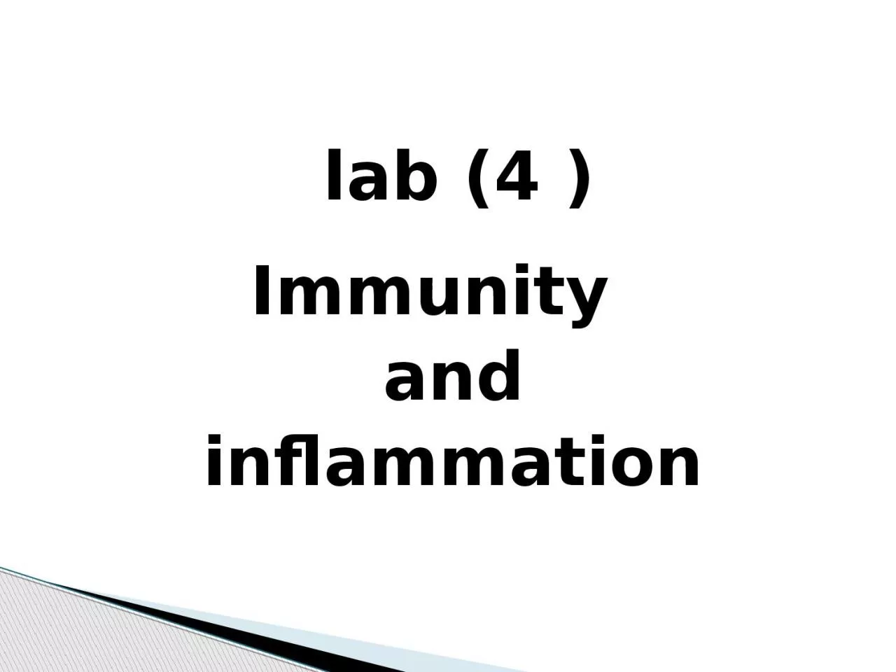 lab (4 ) Immunity   and
