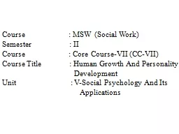 Course                      : MSW (Social Work)