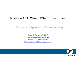 Nutrition 101: When, What, How to Feed