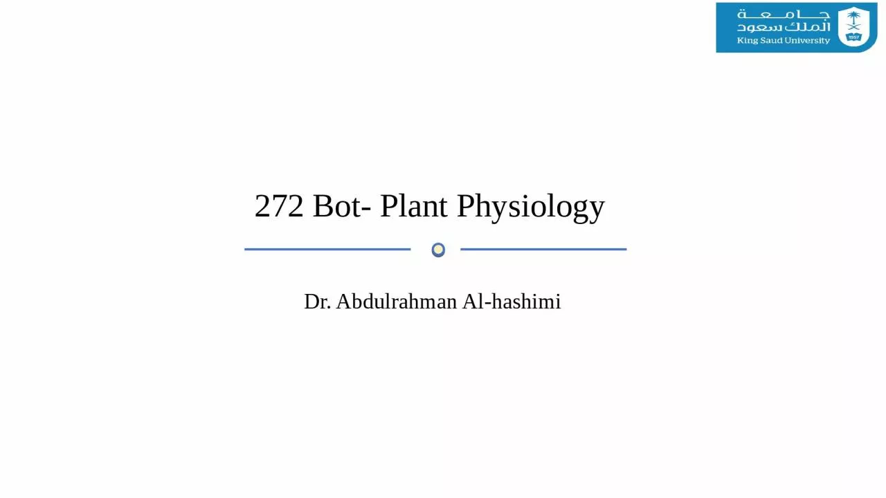 272 Bot- Plant Physiology