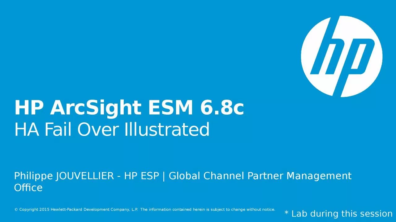 HP ArcSight ESM 6.8c HA Fail Over Illustrated