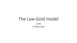 The Law-Gold model CS786