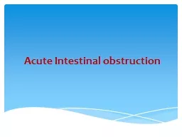 Acute Intestinal  obstruction