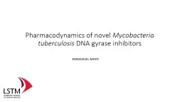 Pharmacodynamics of novel