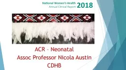 ACR – Neonatal  Assoc  Professor Nicola Austin