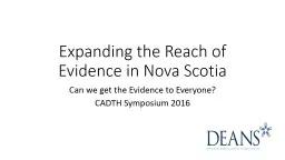 Expanding the Reach of Evidence in Nova Scotia