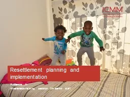 Resettlement planning and implementation