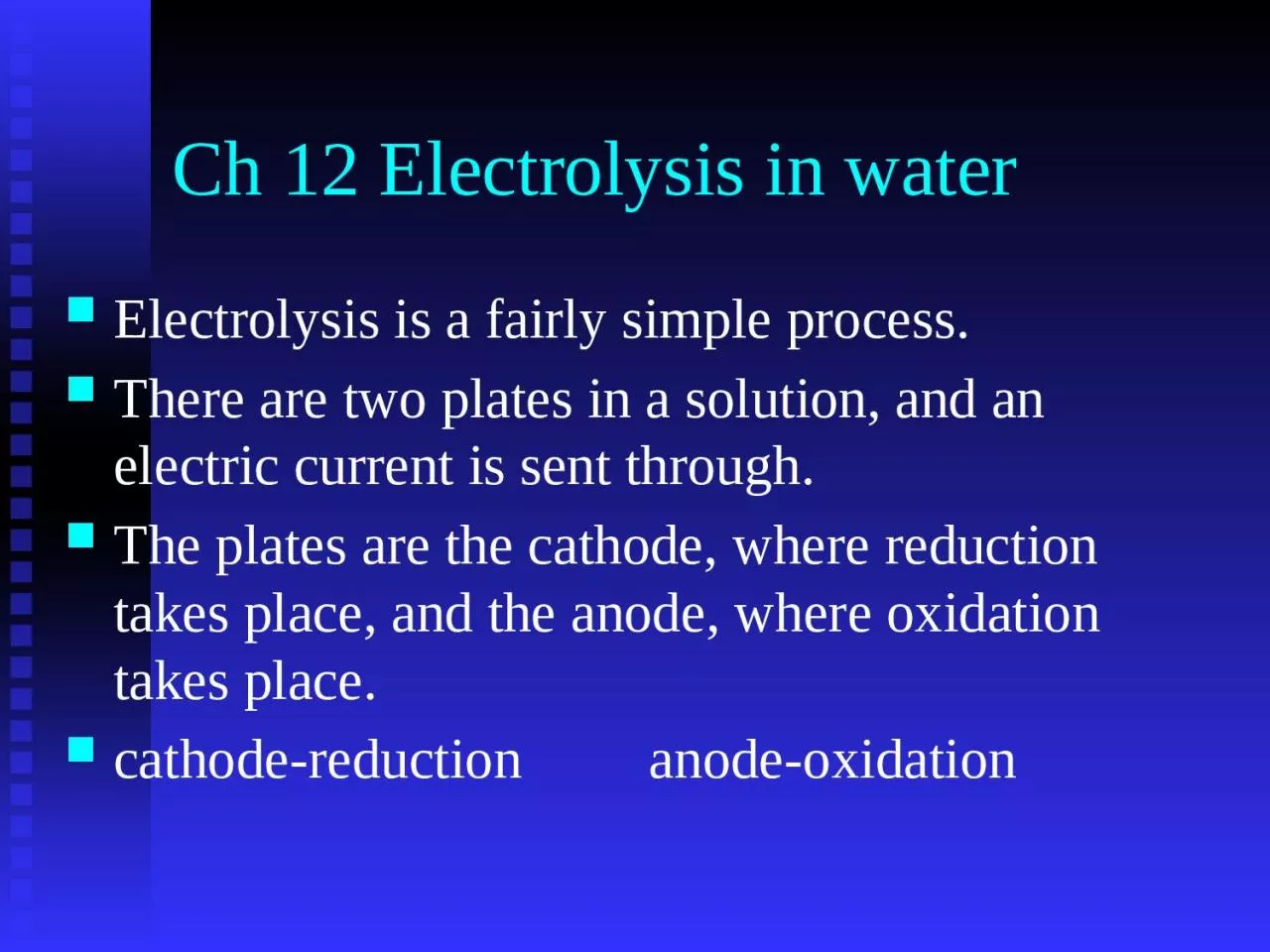 Ch  12 Electrolysis in water