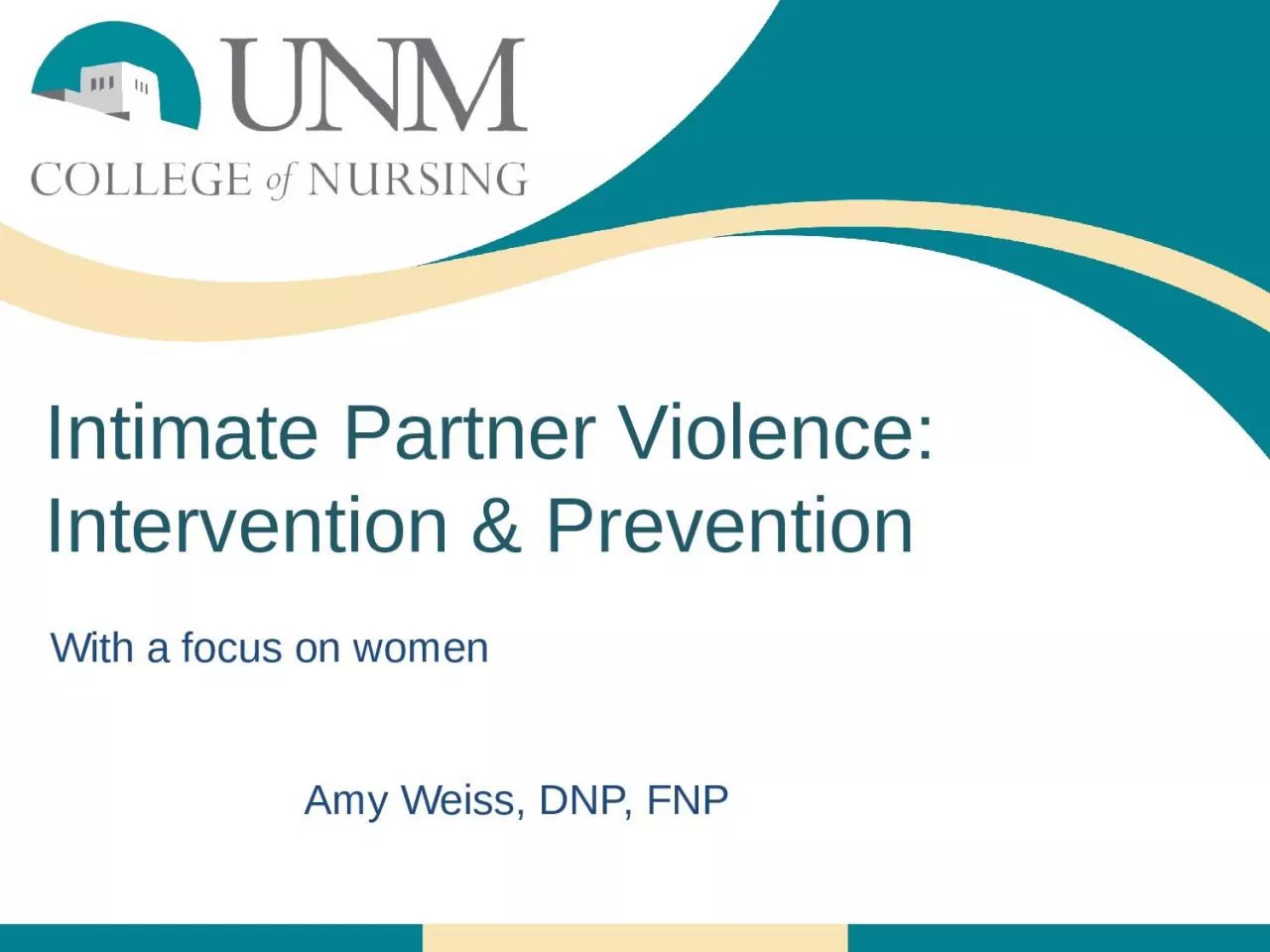 Intimate Partner Violence: Intervention & Prevention