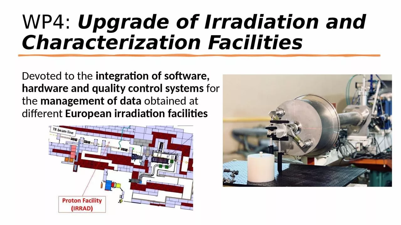 WP4:  Upgrade of Irradiation and Characterization Facilities