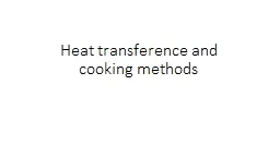 Heat transference and cooking