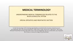 MEDICAL TERMINOLOGY UNDERSTANDING MEDICAL TERMINOLOGY RELATED TO THE