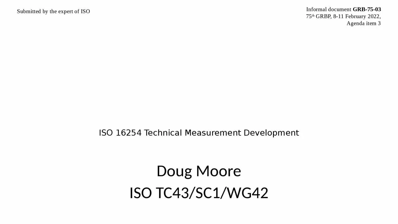 ISO 16254 Technical Measurement Development