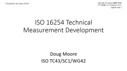 ISO 16254 Technical Measurement Development