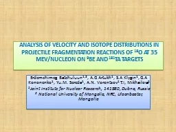 ANALYSIS OF VELOCITY AND ISOTOPE DISTRIBUTIONS IN PROJECTILE FRAGMENTATION REACTIONS OF